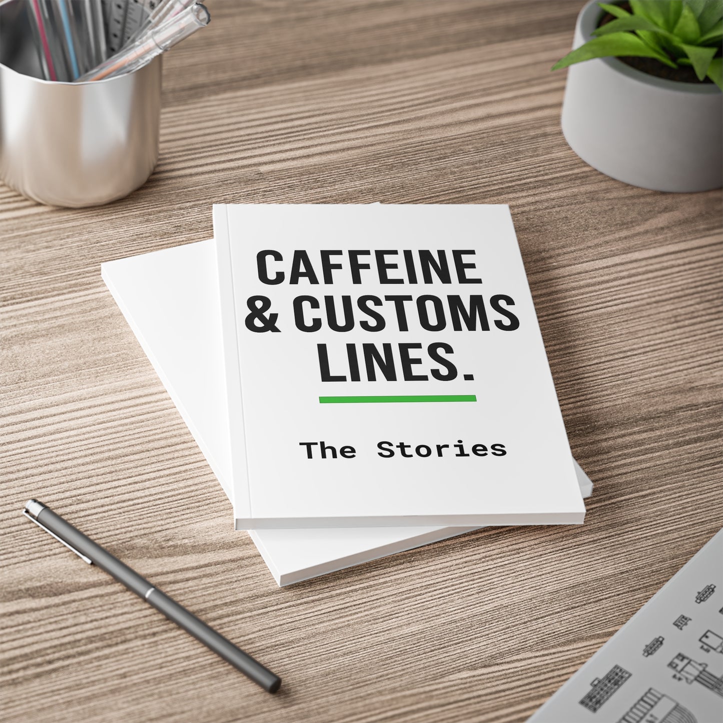 Caffeine & Customs Lines: The Stories Travel Journal