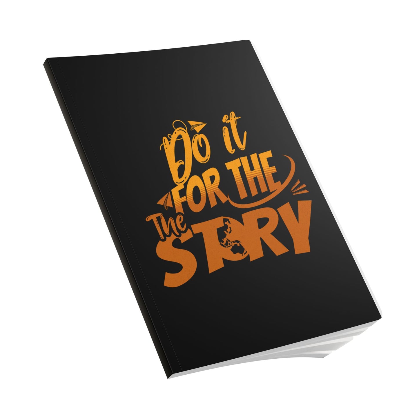 Do It For The Story Travel Journal A5 Softcover (USA Only)