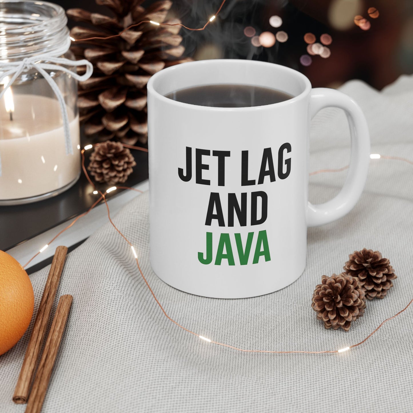 Jet Lag & Java 11oz Coffee Mug