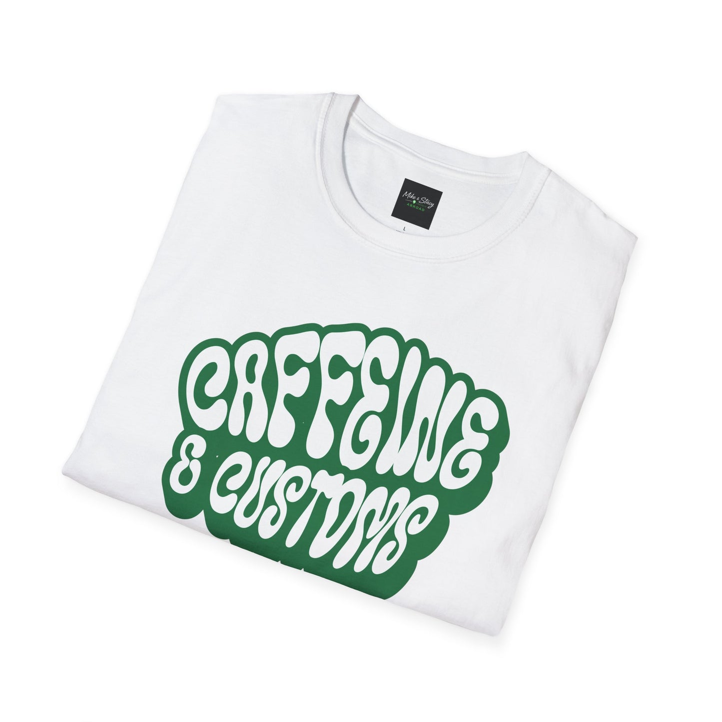 Caffeine and Customs White Gildan 64000 Unisex Shirt