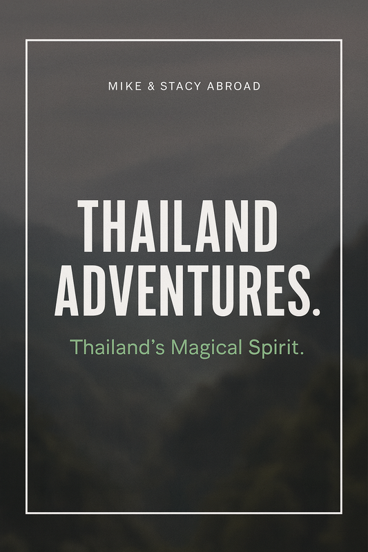 Thailand Adventures