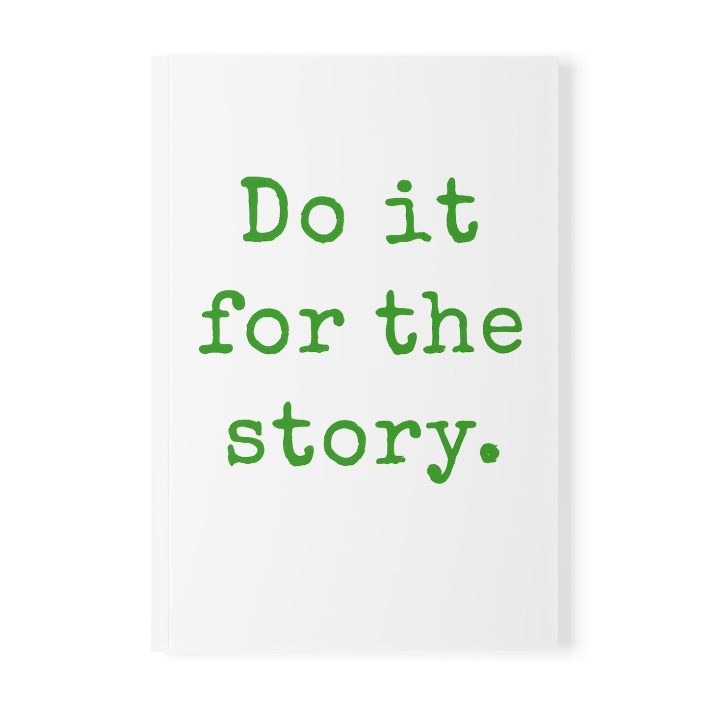 Do It for the Story Travel Journal