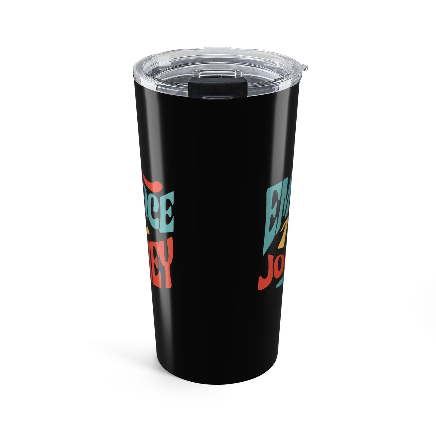 Embrace The Journey 20 oz Travel Tumbler