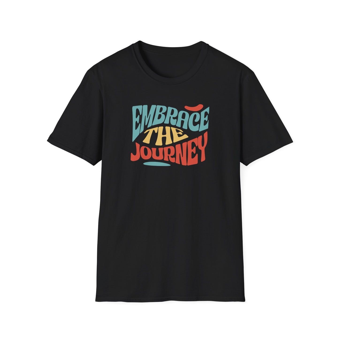 Embrace The Journey Black Gildan 64000 Unisex Shirt